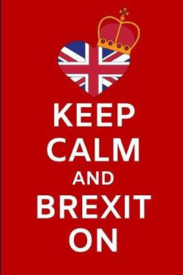 Book cover for Keep Calm And Brexit On