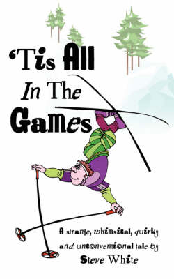 Book cover for 'Tis All In The Games