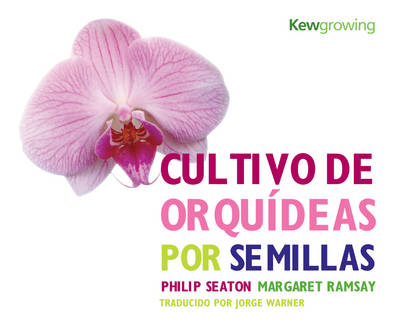 Cover of Cultivo de Orquideas Por Semillas