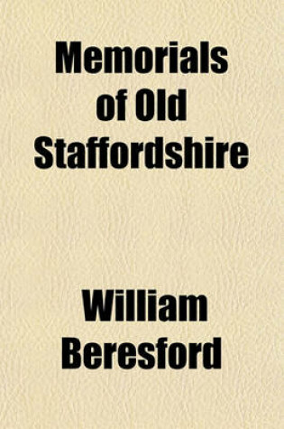 Cover of Memorials of Old Staffordshire