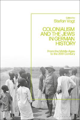 Cover of Colonialism and the Jews in German History