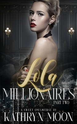 Book cover for Lola & the Millionaires