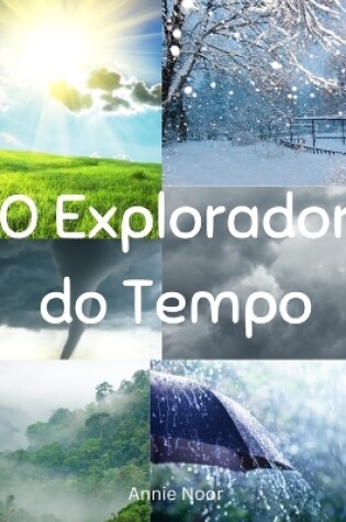 Cover of O Explorador do Tempo