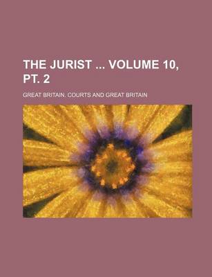 Book cover for The Jurist Volume 10, PT. 2