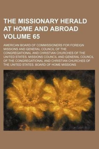 Cover of The Missionary Herald at Home and Abroad Volume 65