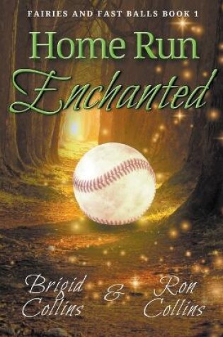 Cover of Home Run Enchanted