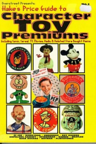Cover of Hake's Price Guide to Character Toy Premiums
