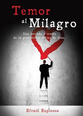 Cover of Temor al milagro