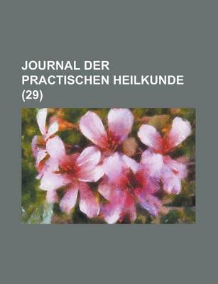 Book cover for Journal Der Practischen Heilkunde (29)