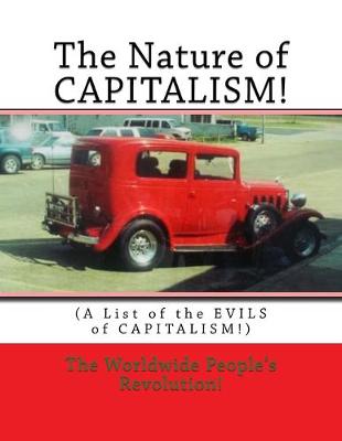 Book cover for The Nature of CAPITALISM!