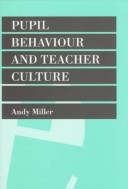 Cover of Pupil Behaviour and Teacher Culture