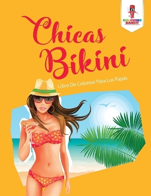 Book cover for Chicas Bikini