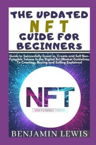 Cover of The Updated Nft Guide for Beginners