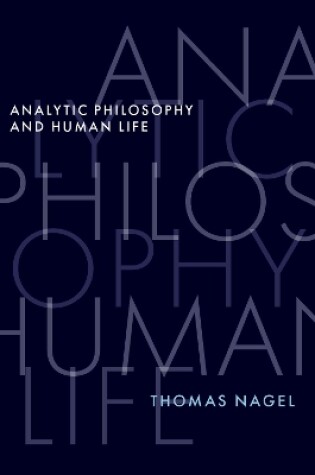 Cover of Analytic Philosophy and Human Life