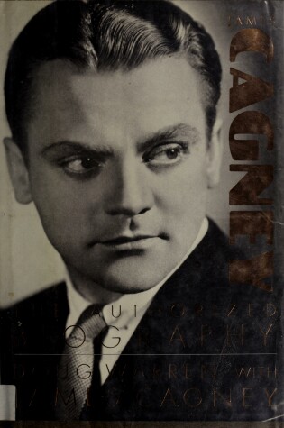 Cover of James Cagney, the Authorized Biography