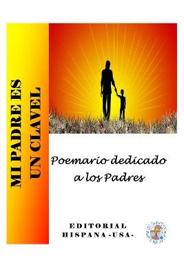 Book cover for Mi Padre es un Clavel