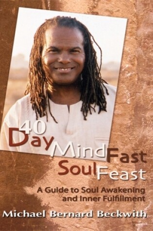 Cover of 40 Day Mind Fast Soul Feast