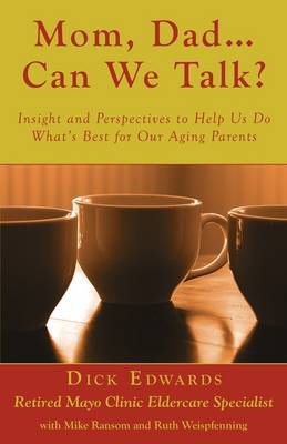 Book cover for Mom, Dad ... Can We Talk?