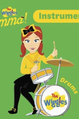 Cover of The Wiggles Emma! Instruments