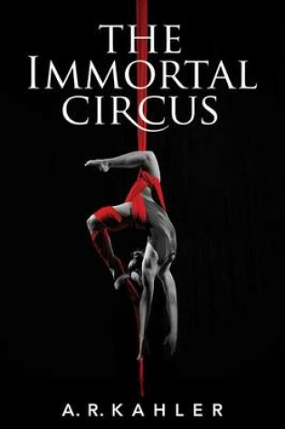 Cover of The Immortal Circus