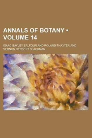 Cover of Annals of Botany (Volume 14)