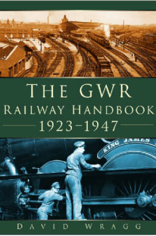 Cover of The GWR Handbook 1923-1947