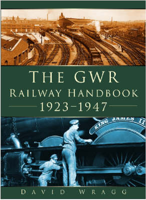 Book cover for The GWR Handbook 1923-1947