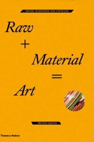 Cover of Raw + Material = Art