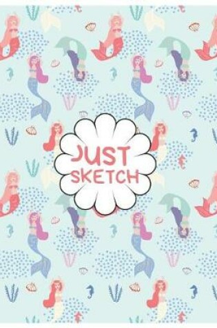 Cover of Just Sketch
