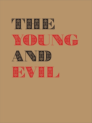 Book cover for The Young and Evil