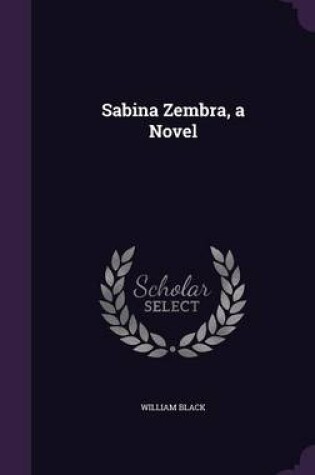 Cover of Sabina Zembra, a Novel