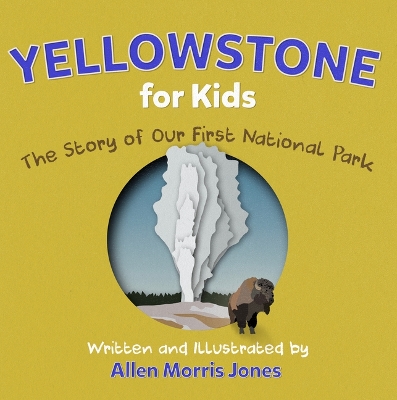 Book cover for Yellowstone for Kids