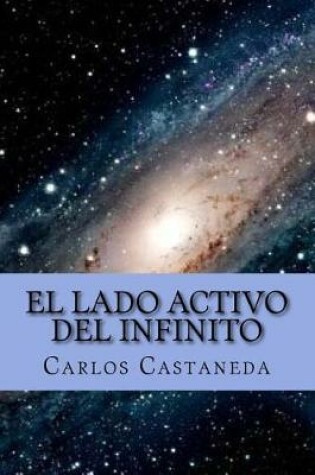 Cover of El Lado Activo del Infinito (Spanish Edition)