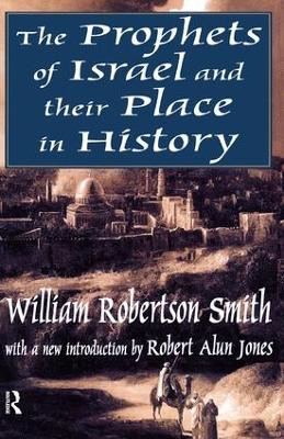 Book cover for The Prophets of Israel and their Place in History