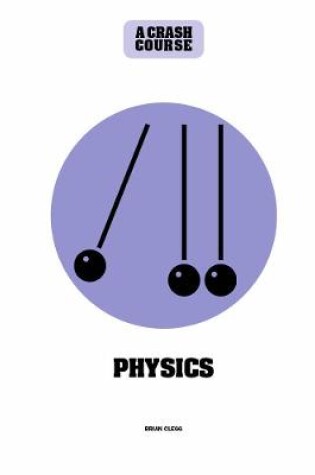 Cover of Physics: A Crash Course