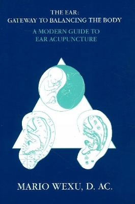 Book cover for Ear -- Gateway to Balancing the Body