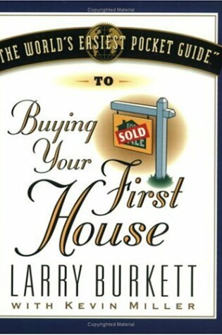 Cover of World's Easiest Pocket Guide to Buying Your First House