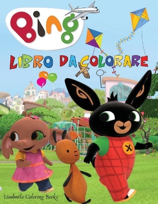 Book cover for BING Libro da Colorare