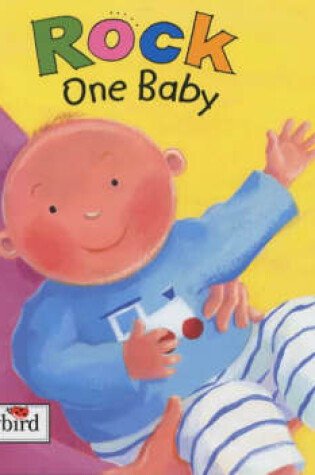 Cover of Rock One Baby