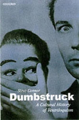 Book cover for Dumbstruck - A Cultural History of Ventriloquism