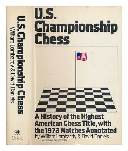 Book cover for U.S. Championship Chess, with the Games of the 1973 Tournament