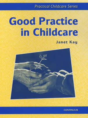 Cover of Good Practice in Child Care