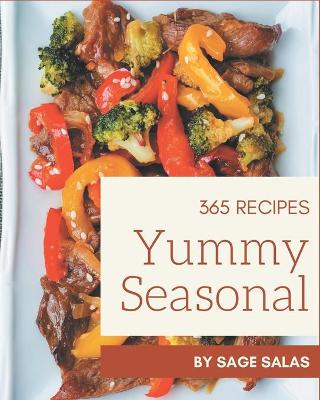 Book cover for 365 Yummy Seasonal Recipes