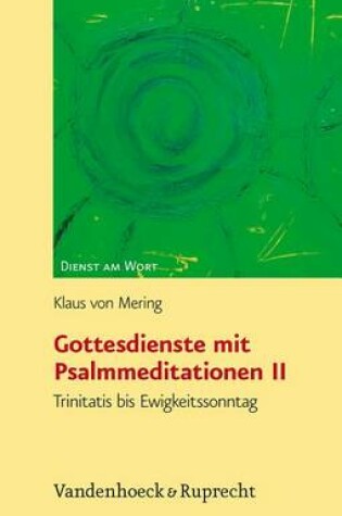 Cover of Gottesdienste Mit Psalmmeditationen II