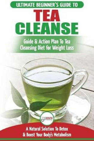 Cover of Tea Cleanse