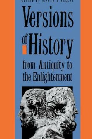 Cover of Versions of History from Antiquity to the Enlightenment
