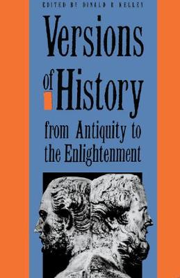 Book cover for Versions of History from Antiquity to the Enlightenment