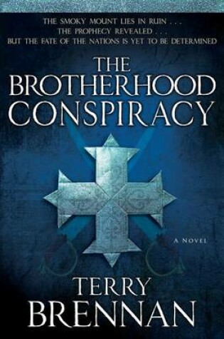 Cover of The Brotherhood Conspiracy – A Novel