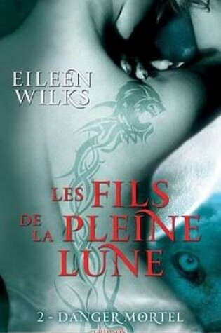 Cover of Les Fils de la Pleine Lune T02