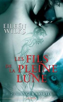 Book cover for Les Fils de la Pleine Lune T02